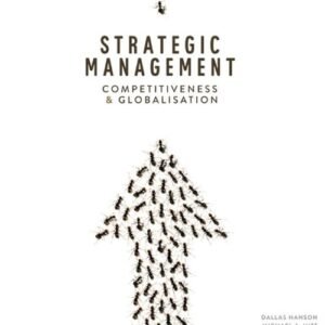 Strategic Management: Competitiveness and Globalisation with Online Stud y Tools 12 months Paperback – 29 September 2016