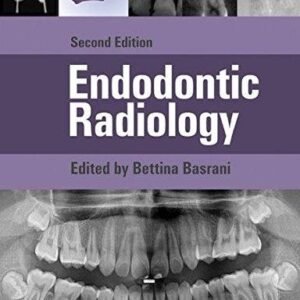 Endodontic Radiology Hardcover – Illustrated, 28 September 2012