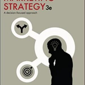 Marketing Strategy: A Decision-Focused Approach Paperback – 9 April 2015