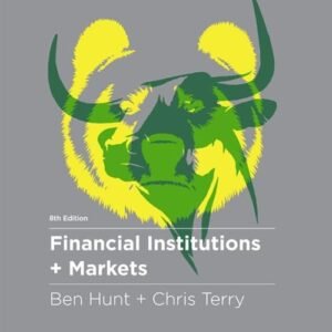 Financial Institutions and Markets with Online Study Tools 12 months Paperback – 30 October 2018