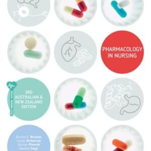 Pharmacology in Nursing Australian & New Zealand Edition Paperback – 4 October 2019