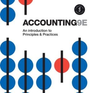 Accounting: An Introduction to Principles and Practice Paperback – 11 October 2018