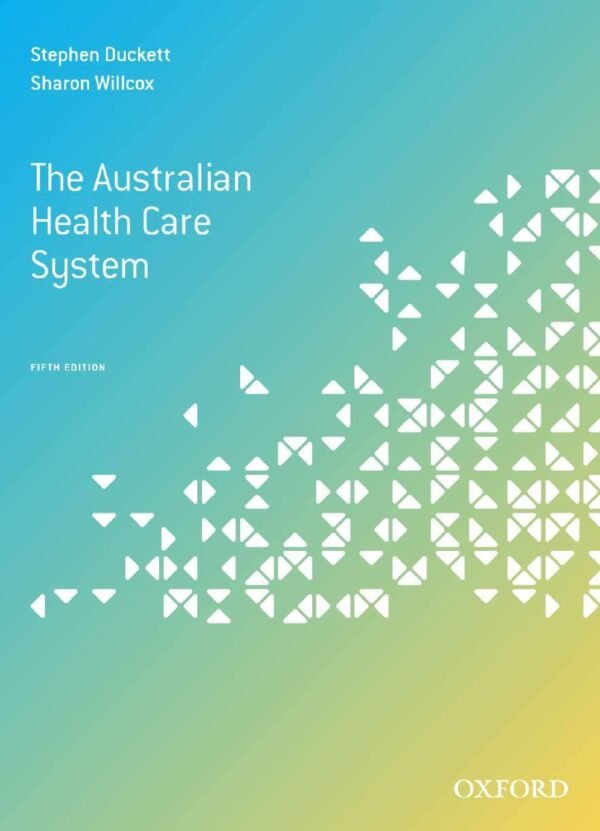The Australian Health Care System Paperback – 1 October 2015