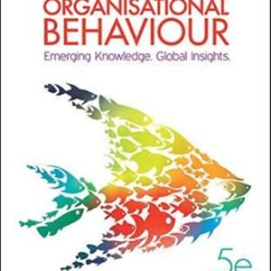 Organisational Behaviour: Emerging Knowledge. Global Insights. Paperback – 29 July 2015