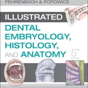Student Workbook for Illustrated Dental Embryology, Histology and Anatomy Paperback – Student Edition, 5 February 2020