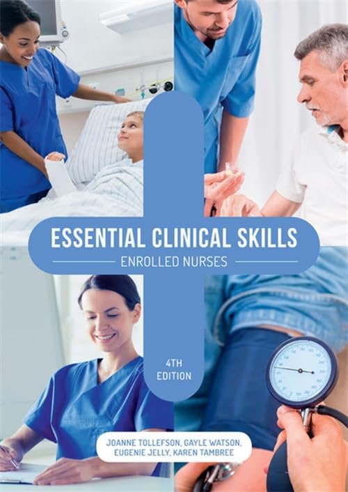 Essential Clinical Skills: Enrolled Nurses Paperback – 11 September 2018