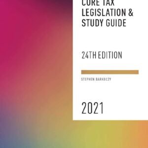 Core Tax Legislation and Study Guide 2021 Paperback – 26 February 2021