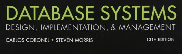 Database Systems: Design, Implementation, & Management Hardcover – International Edition, 1 January 2018 - Image 3