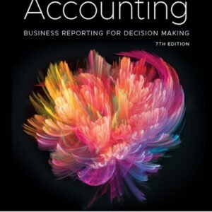 Accounting: Business Reporting for Decision Making Paperback – 19 August 2019