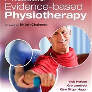 Practical Evidence-Based Physiotherapy Paperback – 25 October 2011