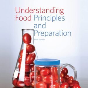 Understanding Food : Principles and Preparation Hardcover – 21 September 2013