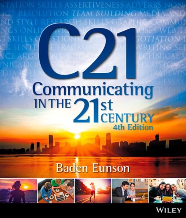 Communicating in the 21st Century 4E Paperback – 17 August 2015