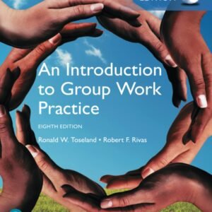 Introduction to Group Work Practice, An, Global Edition Paperback – 27 March 2017