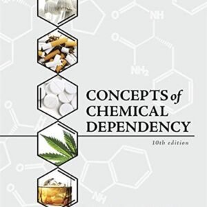 Concepts of Chemical Dependency Paperback – 27 February 2018
