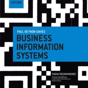 Business Information Systems Paperback – 30 August 2013 by Paul Beynon-Davies
