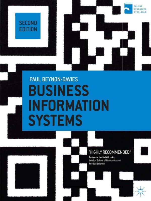 Business Information Systems Paperback – 30 August 2013 by Paul Beynon-Davies