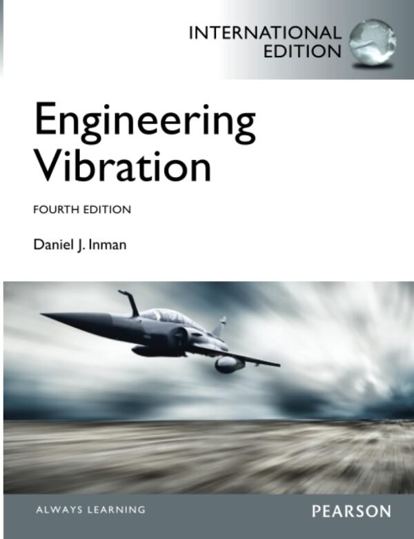 Engineering Vibrations: International Edition Paperback – International Edition, 23 May 2013