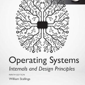 Operating Systems: Internals and Design Principles, Global Edition Paperback – 17 July 2017