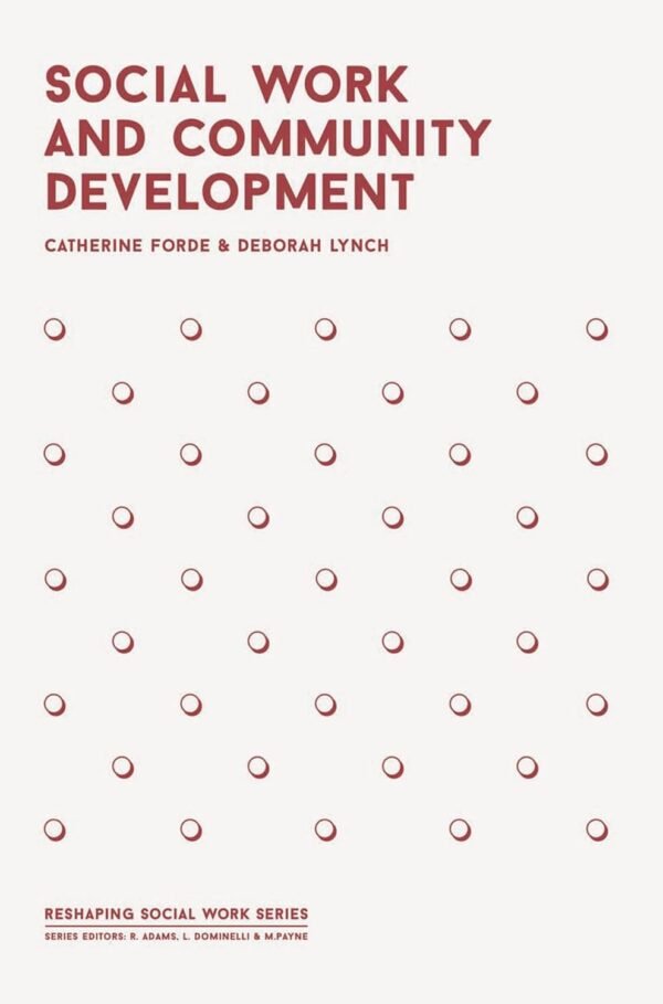 Social Work and Community Development: 1 Paperback – 30 September 2015
