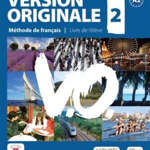 Version Originale: Livre De L'Eleve + CD + DVD 2 (A2) (French Edition): Version Originale 2 Livre de l'élève + CD + DVD: Vol. 2 Paperback –