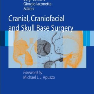 Cranial, Craniofacial and Skull Base Surgery Hardcover – 19 January 2010