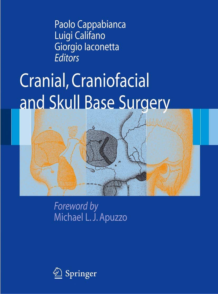 Cranial, Craniofacial and Skull Base Surgery Hardcover – 19 January 2010