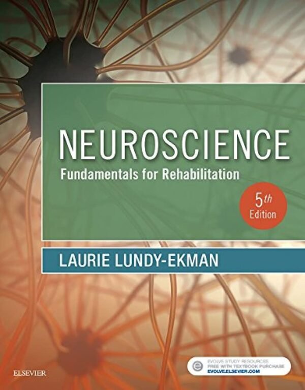 Neuroscience: Fundamentals for Rehabilitation Paperback – 11 January 2018