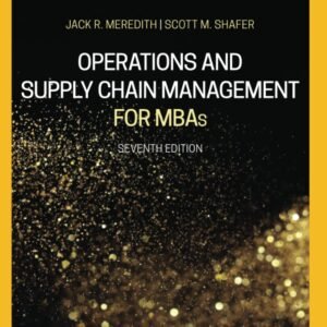 Operations and Supply Chain Management for MBAs, Australia and New Zealand Edition Print on Demand (Paperback) – 30 March 2020