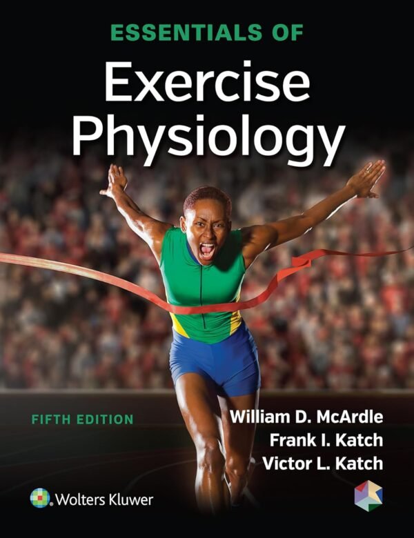 Essentials of Exercise Physiology Paperback – 15 October 2015