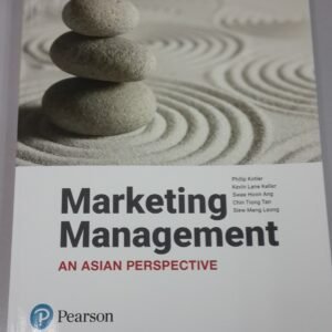 Marketing Management: Asian Perspective Paperback – 24 August 2017