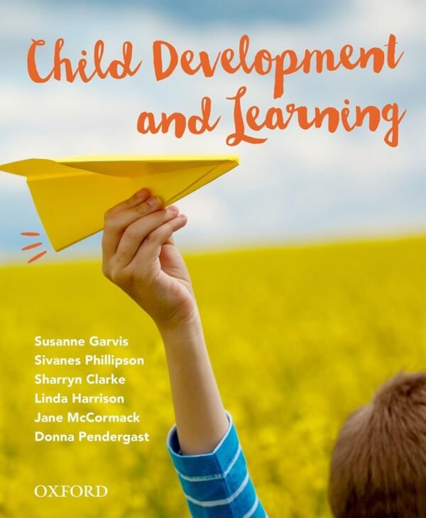 Child Development and Learning Paperback – 17 September 2018
