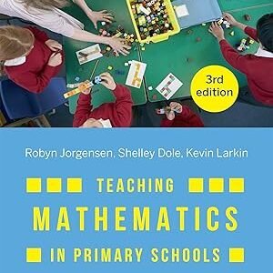 Teaching Mathematics in Primary Schools: Principles for effective practice Paperback – 1 October 2019