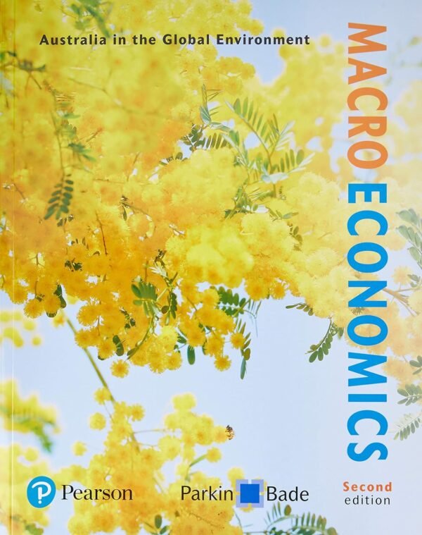 Macroeconomics: Australia in the Global Environment Paperback – 14 August 2019