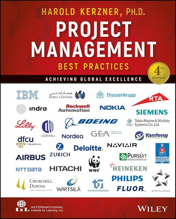 Project Management Best Practices: Achieving Global Excellence Hardcover – Illustrated, 2 March 2018