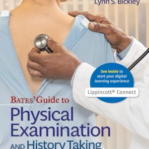 Bates' Guide To Physical Examination and History Taking Hardcover – 18 August 2020