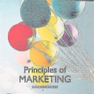 Principles of Marketing, Global Edition Paperback – 20 May 2020