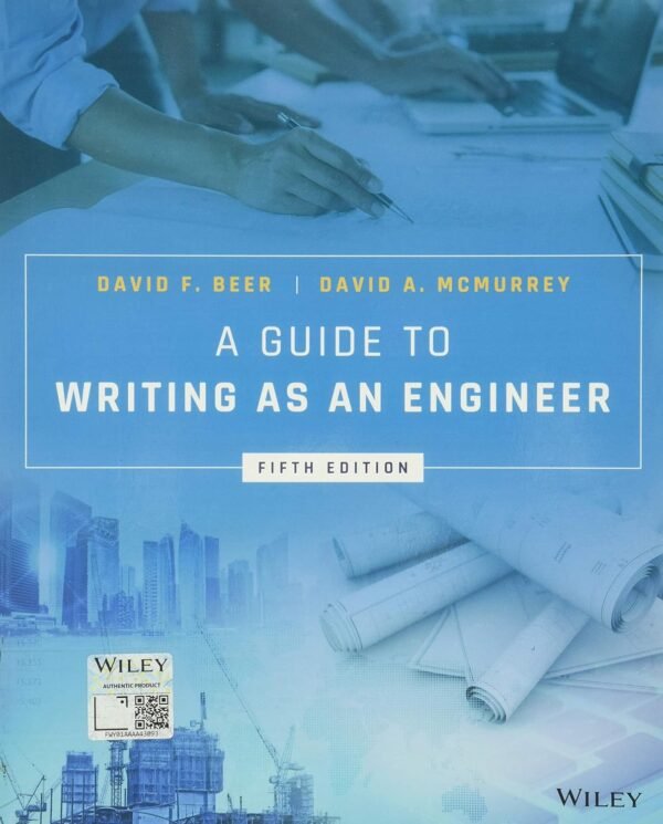A Guide to Writing as an Engineer Paperback – 6 March 2019