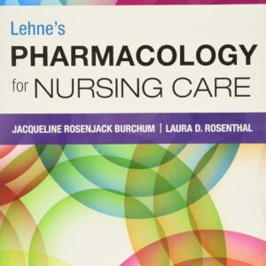 Lehne's Pharmacology for Nursing Care Paperback – Large Print, 10 May 2018