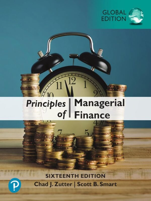 Principles of Managerial Finance, Global Edition Paperback – 5 May 2021