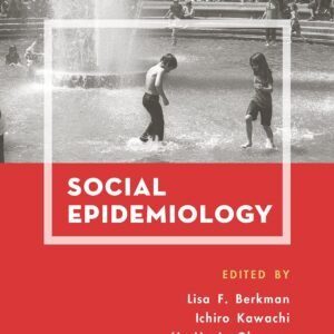 Social Epidemiology Paperback – 6 August 2014