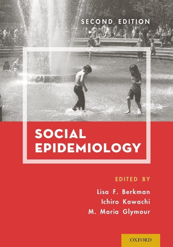 Social Epidemiology Paperback – 6 August 2014