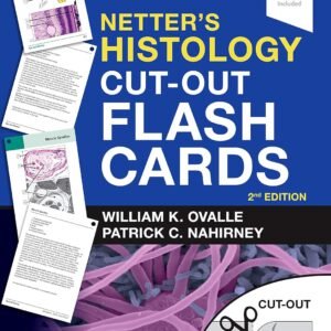 Netter’s Histology Cut-Out Flash Cards: A companion to Netter's Essential Histology Cards – 24 August 2020