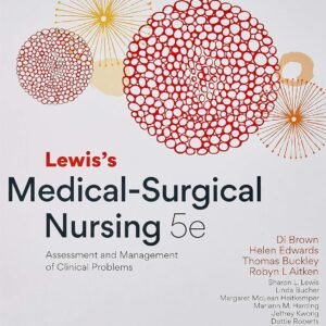 Lewis's Medical-Surgical Nursing: Assessment and Management of Clinical Problems, 5th ANZ Edition: Includes Elsevier Adaptive Quizzing for Medical Surgical Nursing, ANZ 5e Hardcover – International Edition, 15 August 2019