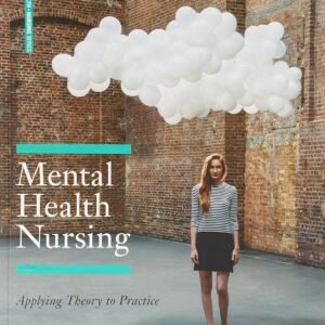 Mental Health Nursing with Online Study Tools 12 months Paperback – 30 July 2019