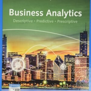 Business Analytics: Descriptive - Predictive - Prescriptive Hardcover – 10 March 2020