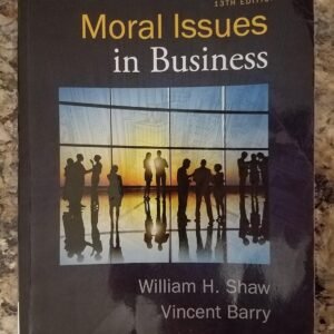 Moral Issues in Business Paperback – International Edition, 1 January 2015