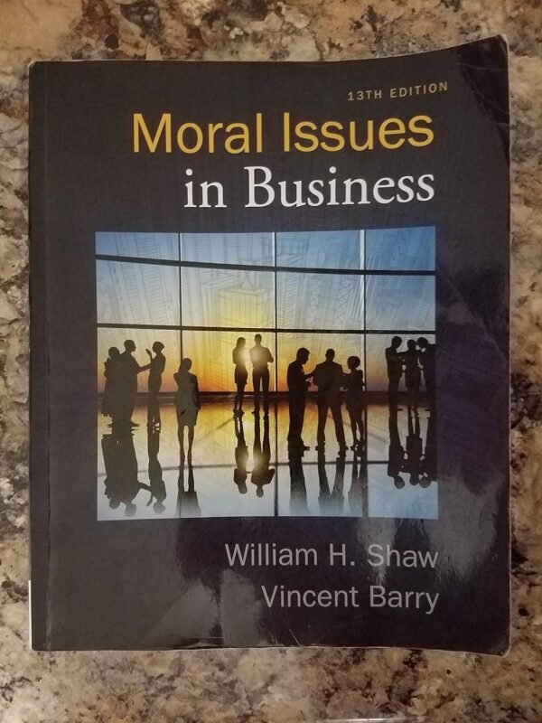 Moral Issues in Business Paperback – International Edition, 1 January 2015
