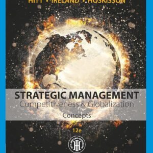 Strategic Management: Concepts : Competitiveness and Globalization Paperback – 14 January 2016