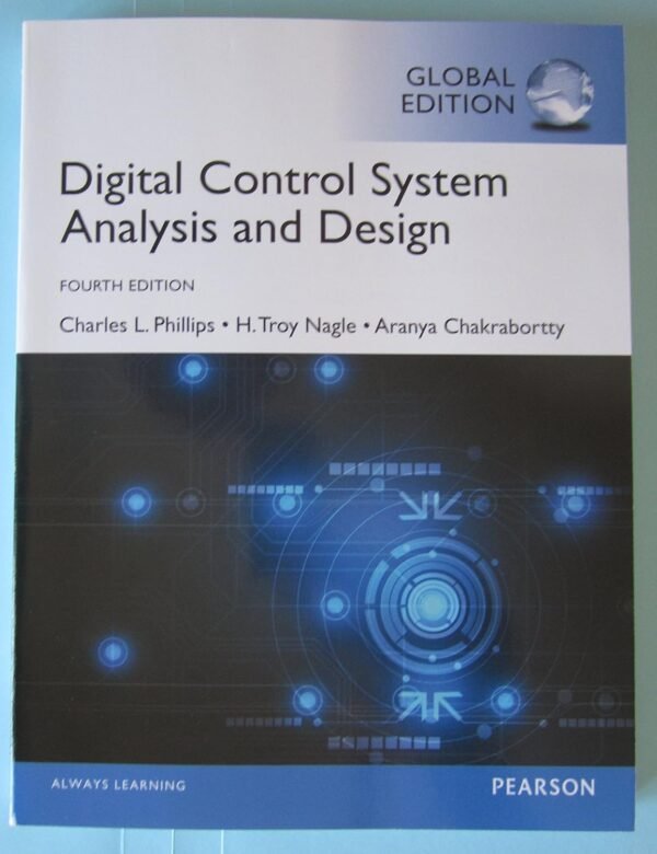 Digital Control System Analysis & Design, Global Edition Paperback – 27 October 2014