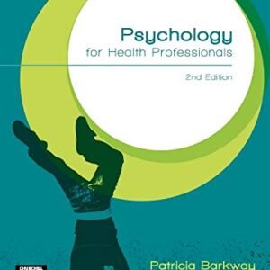 Psychology for Health Professionals Paperback – 2 July 2013